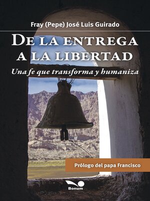cover image of De la entrega a la libertad